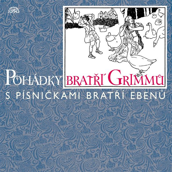 Obrázek podcastu Pohádky bratří Grimmů /s písničkami bratří Ebenů/