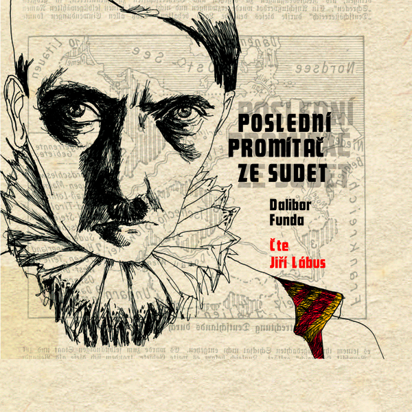 Obrázek podcastu Poslední promítač ze Sudet