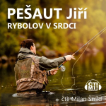 Obrázek podcastu Rybolov v srdci