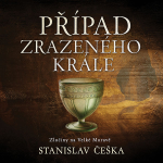 Obrázek podcastu Případ zrazeného krále