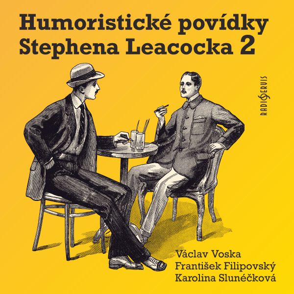 Obrázek podcastu Humoristické povídky Stephena Leacocka II