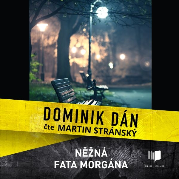 Obrázek podcastu Něžná fata morgána