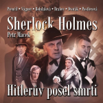 Obrázek podcastu Sherlock Holmes - Hitlerův posel smrti
