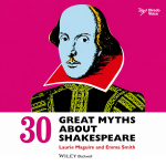 Obrázek podcastu 30 Great Myths about Shakespeare
