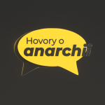 Obrázek podcastu Hovory o anarchii