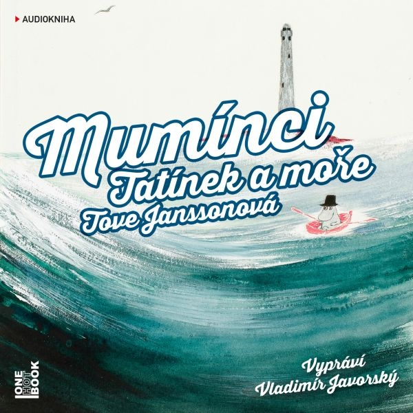 Obrázek podcastu Mumínci: Tatínek a moře