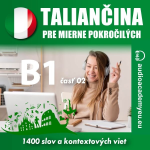 Obrázek podcastu Taliančina pre mierne pokročilých B1 - časť 2