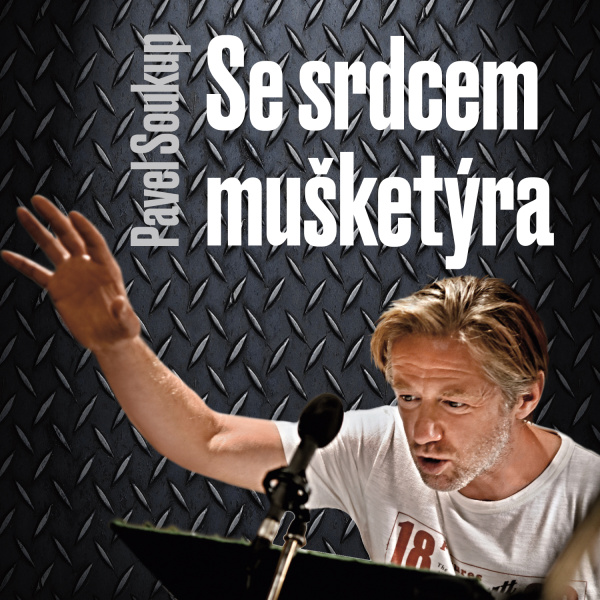 Obrázek podcastu Se srdcem mušketýra