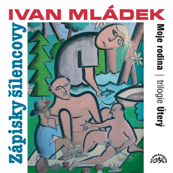 Obrázek podcastu Zápisky šílencovy (Trilogie úterý, Moje rodina)