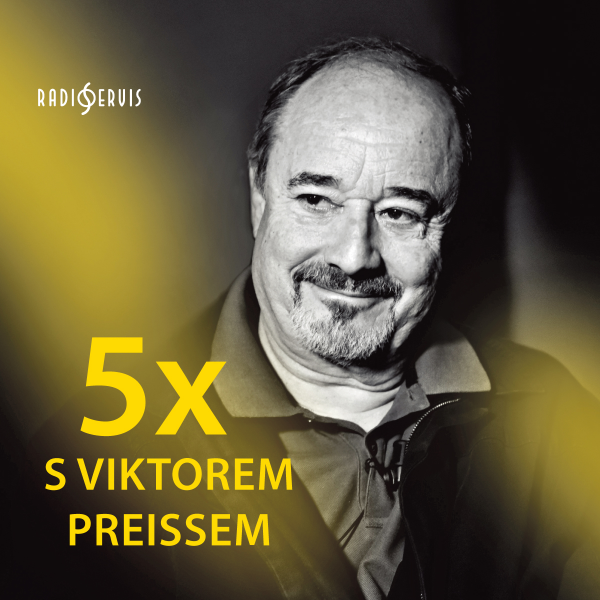 Obrázek podcastu 5x s Viktorem Preissem