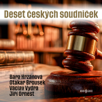 Obrázek podcastu Deset českých soudniček