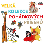 Obrázek podcastu Velká kolekce pohádkových příběhů