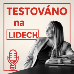 Obrázek podcastu TESTOVÁNO na LIDECH