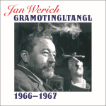 Obrázek podcastu Jan Werich Gramotingltangl 1966-1967