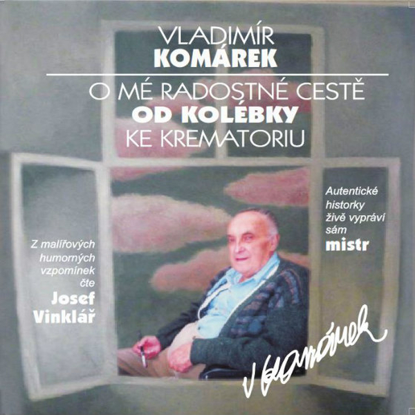 Obrázek podcastu O mé radostné cestě od kolébky ke krematoriu