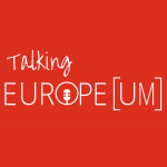 Obrázek podcastu Talking Europe(um)