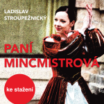 Obrázek podcastu Paní mincmistrová