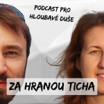 Obrázek podcastu Za hranou ticha