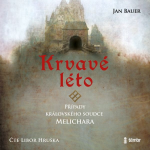 Obrázek podcastu Krvavé léto