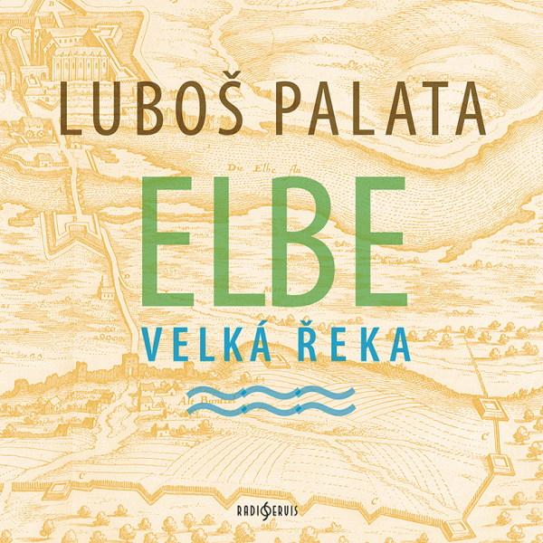 Obrázek podcastu Elbe, velká řeka
