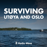 Obrázek podcastu Surviving Utøya and Oslo