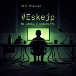 Obrázek podcastu Eskejp: Na útěku z kanceláře
