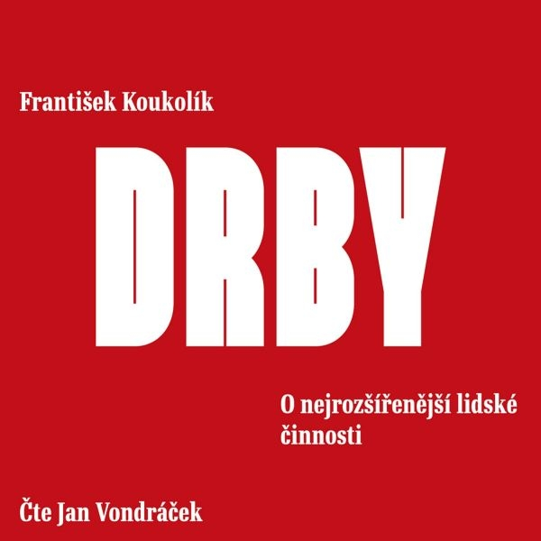 Obrázek podcastu Drby. O nejrozšířenější lidské činnosti