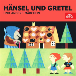 Obrázek podcastu Hänsel und Gretel und andere Märchen