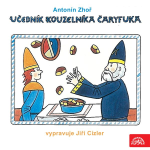 Obrázek podcastu Učedník kouzelníka Čáryfuka