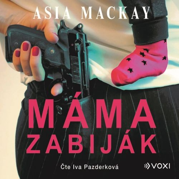 Obrázek podcastu Máma zabiják