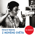 Obrázek podcastu Z nového světa