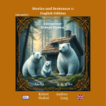 Obrázek podcastu Stories and Sentences 1: English Edition