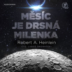 Obrázek podcastu Měsíc je drsná milenka