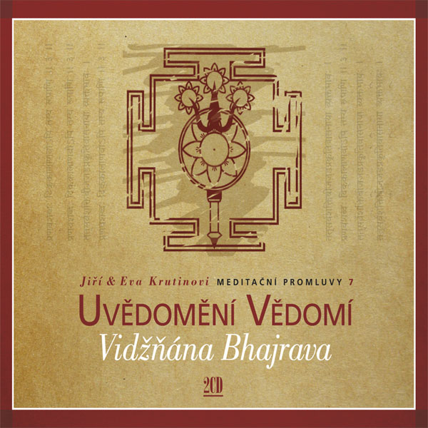 Obrázek podcastu Meditační promluvy 7 - Vidžňána Bhajrava