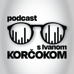 Obrázek podcastu Podcast s Ivanom Korčokom