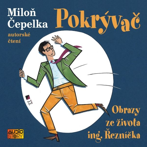 Obrázek podcastu Pokrývač: Obrazy ze života ing. Řezníčka