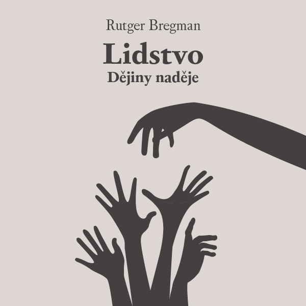 Obrázek podcastu Lidstvo: Dějiny naděje
