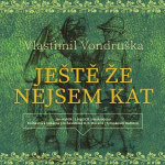 Obrázek podcastu Ještě že nejsem kat