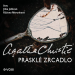 Obrázek podcastu Prasklé zrcadlo