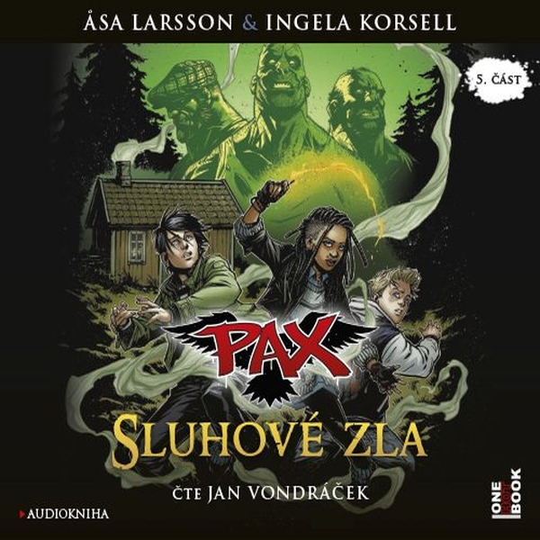 Obrázek podcastu PAX 5: Sluhové zla