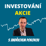 Obrázek podcastu Investování do akcií s Jindřichem Pokorou