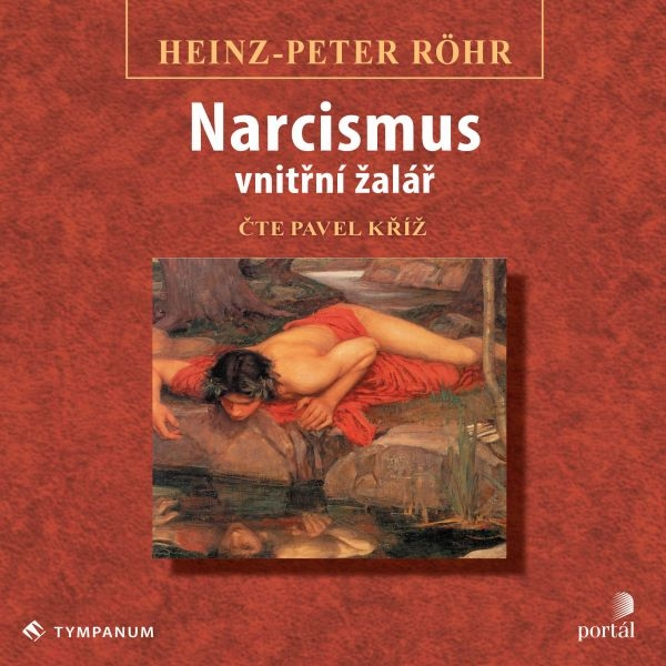 Obrázek podcastu Narcismus – vnitřní žalář