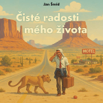 Obrázek podcastu Čisté radosti mého života