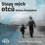 Obrázek podcastu Stopy mých otců
