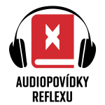 Obrázek podcastu Audiopovídky Reflexu