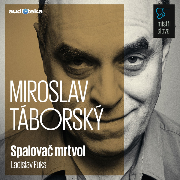 Obrázek podcastu Spalovač mrtvol - Mistři slova