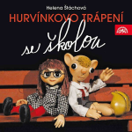 Obrázek podcastu Hurvínkovo trápení se školou