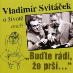 Obrázek podcastu O životě aneb „Buďte rádi, že prší“