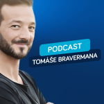 Obrázek podcastu Podcast Tomáše Bravermana
