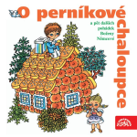 Obrázek podcastu O perníkové chaloupce a 5 dalších pohádek